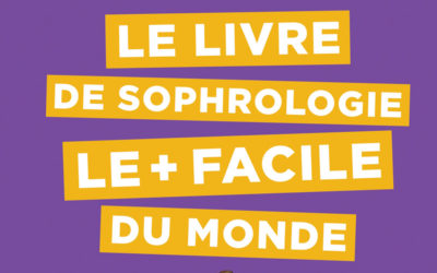 Mon livre de sophrologie le plus facile au monde