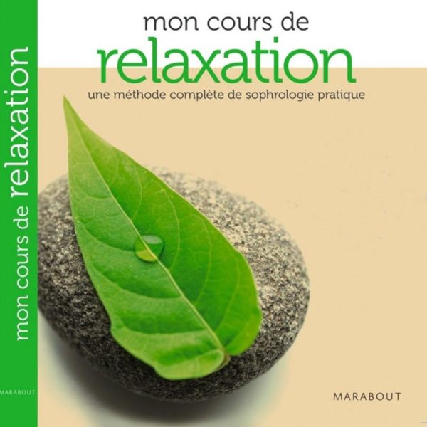 Carole Serrat - Mon cours de relaxation
